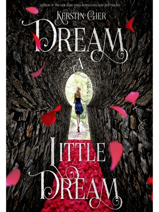 Title details for Dream a Little Dream by Kerstin Gier - Available